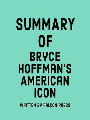 cover image of Summary of Bryce Hoffman's American Icon